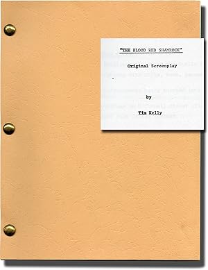 The Blood Red Shamrock (Original screenplay for an unproduced film)