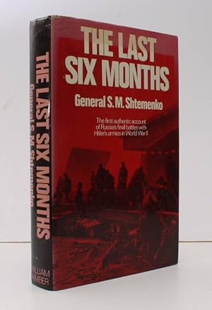 Imagen del vendedor de The Last Six Months. Russia's Final Battles with Hitler's Armies in World War II. Translated by Guy Daniels. [First English Edition] FIRST ENGLISH EDITION IN UNCLIPPED DUSTWRAPPER a la venta por Island Books
