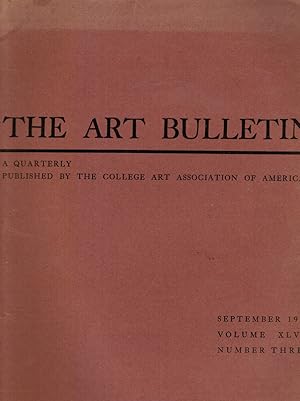 Bild des Verkufers fr The Art Bulletin: September 1965, Volume XLVII, Number 3 zum Verkauf von Bookshop Baltimore