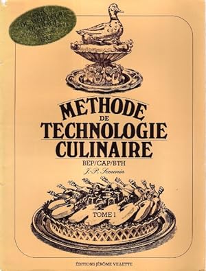 Méthode de Technologie culinaire . BEP / CAP / BTH . Tome 1 et Tome 2