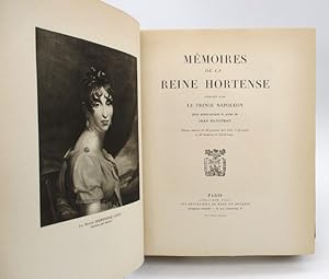 Mémoires de la Reine Hortense publiés par le prince Napoléon