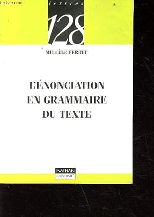 Immagine del venditore per L'nonciation en grammaire du texte - collection 128 venduto da Le-Livre