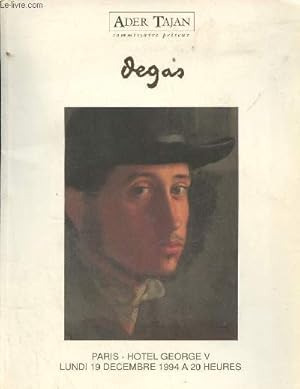 Seller image for Catalogue de ventes aux enchres - Edgar Degas (1834-1917) Collection Nepveu-Degas important ensemble de dessins,huiles et bronze - Hotel George V salon vendme - Lundi 19 dcembre 1994. for sale by Le-Livre