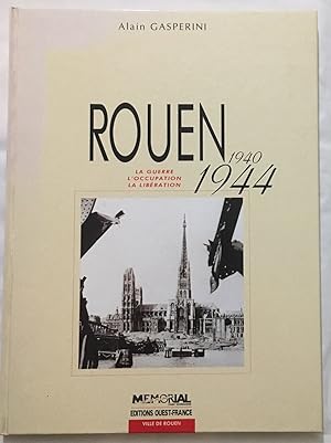 Seller image for Rouen 1940-1944 for sale by librairie philippe arnaiz