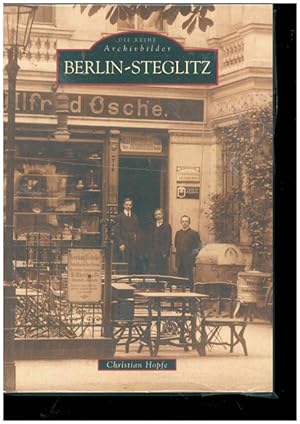 Seller image for Berlin-Steglitz. Alte Bilder erzhlen. for sale by Ant. Abrechnungs- und Forstservice ISHGW