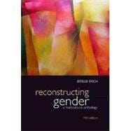 Seller image for Reconstructing Gender: A Multicultural Anthology for sale by eCampus