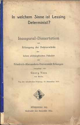 Imagen del vendedor de In welchem Sinne ist Lessing Determinist? Phil. Diss. Erlangen. a la venta por Antiquariat Axel Kurta