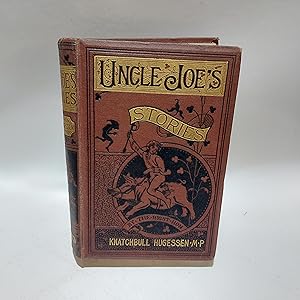 Image du vendeur pour UNCLE JOE'S STORIES mis en vente par Cambridge Rare Books