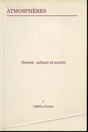 Imagen del vendedor de Atmosphres 1 - Hearst : culture et socit a la venta por Librairie Le Nord