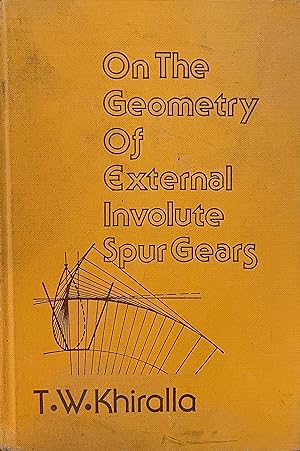 Seller image for On the Geometry of External Involute Spur Gears for sale by Lavendier Books