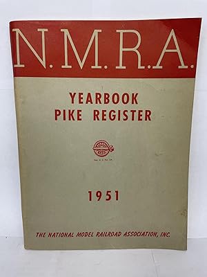 N.M.R.A. YEARBOOK PIKE REGISTER 1951