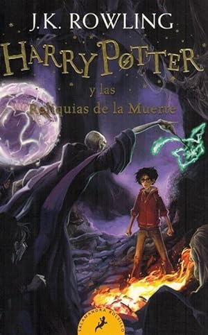 Image du vendeur pour Harry Potter y las Reliquias de la Muerte. [Ttulo original: Harry Potter and the Deathly Hallows]. mis en vente par La Librera, Iberoamerikan. Buchhandlung