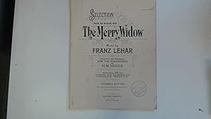 Image du vendeur pour Selection from "The Merry Widow" for Piano Solo. mis en vente par Goldstone Rare Books