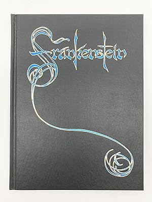 Seller image for FRANKENSTEIN: OR THE MODERN PROMETHEUS (SIGNED LIMITED EDITION) for sale by Atlanta Vintage Books