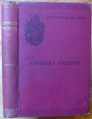 CHARLES DICKENS. A Critical Study