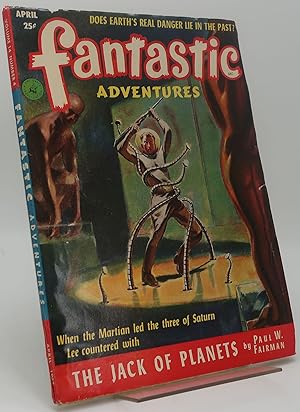 FANTASTIC ADVENTURES April 1952, Vol. 14, Number 4