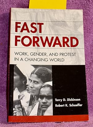 Immagine del venditore per Fast Forward: Work, Gender, and Protest in a Changing World venduto da THE BOOK VAULT