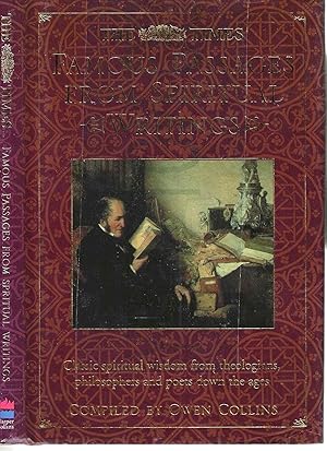 Seller image for The Times Famous Passages from Spiritual Writings: Classic spiritual wisdom from theologians, philosophers and poets down the ages for sale by Blacks Bookshop: Member of CABS 2017, IOBA, SIBA, ABA