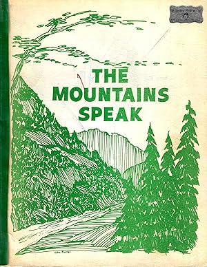 The Mountains Speak; In Picture and Story