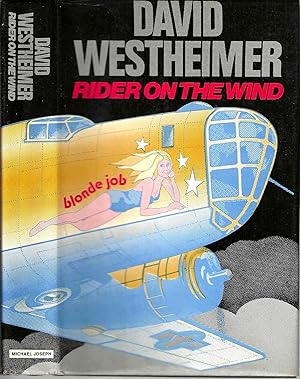 Rider on the Wind: Blonde Job