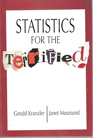 Seller image for Statistics for the Terrified for sale by Blacks Bookshop: Member of CABS 2017, IOBA, SIBA, ABA