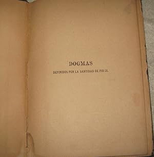 Imagen del vendedor de Dogmas definidos por la santidad de Po IX sobre la Inmaculada concepcin y la infabilidad del PAPA a la venta por Librera Monte Sarmiento