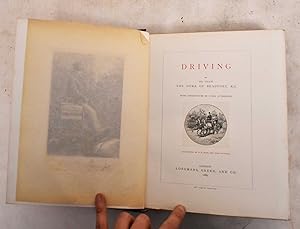 Seller image for Driving; The Badminton Library of Sports and Pastimes for sale by Mullen Books, ABAA
