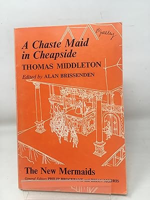 Bild des Verkufers fr A Chaste Maid in Cheapside (The New Mermaids) zum Verkauf von Cambridge Recycled Books