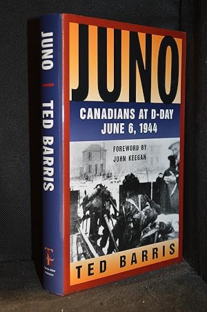 Seller image for Juno; Canadians at D-Day June 6, 1944 for sale by Burton Lysecki Books, ABAC/ILAB