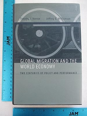 Immagine del venditore per Global Migration and the World Economy: Two Centuries of Policy and Performance venduto da Coas Books