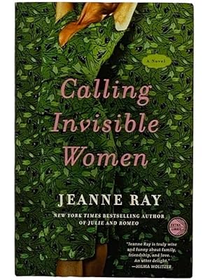 Immagine del venditore per Calling Invisible Women: A Novel venduto da Yesterday's Muse, ABAA, ILAB, IOBA