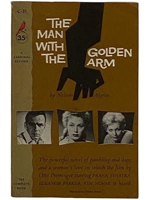 Seller image for The Man with the Golden Arm: A Novel (Cardinal C-31) for sale by Yesterday's Muse, ABAA, ILAB, IOBA