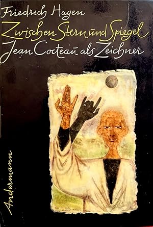 Immagine del venditore per Zwischen Stern und Spiegel: Jean Cocteau als Zeichner [ Between Star and Mirror: Jean Cocteau as a Draftsman ] venduto da Randall's Books