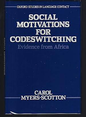 Immagine del venditore per Social Motivations for Codeswitching: Evidence from Africa venduto da Turn-The-Page Books