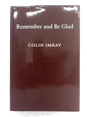 Seller image for Remember and be Glad; a Memoir for sale by World of Rare Books