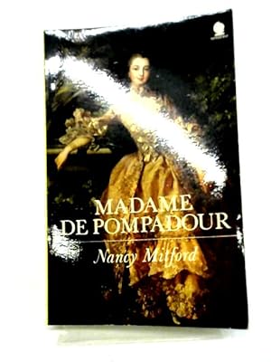Seller image for Madame De Pompadour for sale by World of Rare Books