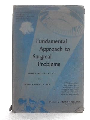 Bild des Verkufers fr Fundamental Approach to Surgical Problems zum Verkauf von World of Rare Books