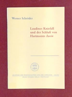 Laudines Kniefall und der Schluss von Hartmanns "Iwein". Band 2 des Jahrgangs 1997 aus der Reihe ...