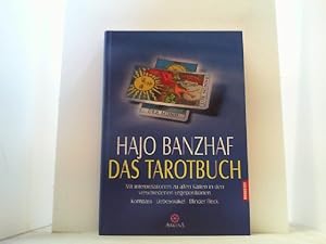 Das Tarotbuch. Mit Interpretationen zu allen Karten in den verschiedenen Legepositionen. Kompass,...