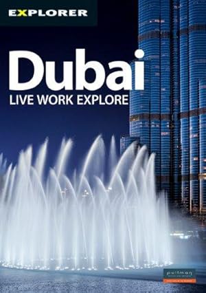 Image du vendeur pour Dubai Complete Residents Guide: Live Work Explore mis en vente par WeBuyBooks