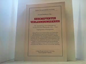 Bild des Verkufers fr Gescheiterter Verleumdungskrieg. Die Ausstellung Vernichtungskrieg. Verbrechen der Wehrmacht 1941-1944. Gegengrnde, Hintergrnde. zum Verkauf von Antiquariat Uwe Berg