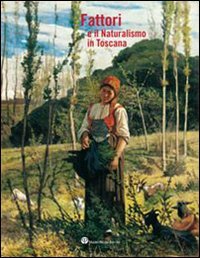 Seller image for Fattori e il Naturalismo in Toscana. La straordinaria parabola artistica e umana di Giovanni Fattori, longeva e innovativa sino alle soglie del Novecento, si chiuse nel 1908: la sua fedelt ai principi del realismo ne aveva fatto, ancor vivo, un punto di riferimento assoluto nel panorama figurativo dell'epoca e il tramite pi naturale affinch l'eredit della macchia si consegnasse al Novecento. Il volume, catalogo dell'esposizione allestita a Firenze (Villa Bardini) tra il 19 marzo e il 22 giugno 2008 - in occasione del centenario della morte -  incentrata su un importante nucleo di opere del maestro livornese di soggetto naturalistico e indaga i molteplici irraggiamenti diffusi dall'astro fattoriano sulla produzione pittorica di quegli artisti di seconda generazione macchiaiola che, sebbene non fossero (ad eccezione di Guglielmo Micheli e Ruggero Panerai) allievi in senso stretto del Fattori, tuttavia intrattennero con lui rapporti di vicinanza artistica e di amicizia. Introdotto da for sale by FIRENZELIBRI SRL