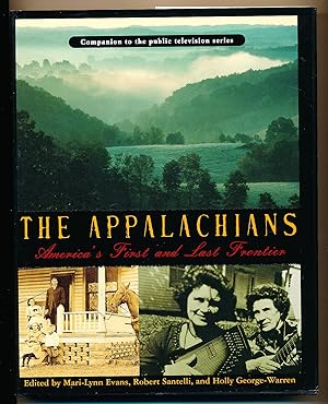 Image du vendeur pour The Appalachians: America's First and Last Frontier mis en vente par Paradox Books USA