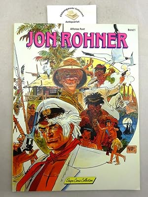 John Rohner. Band 1. Übersetzung aus dem Spanischen von Peter Wiechmann.