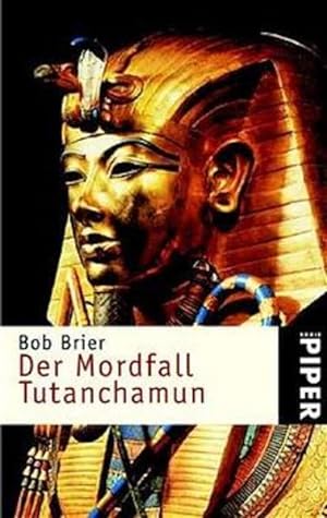 Bild des Verkufers fr Der Mordfall Tutanchamun zum Verkauf von Gerald Wollermann