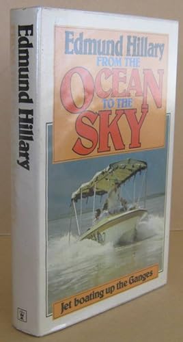 Seller image for From the Ocean to the Sky (Signed) for sale by Mainly Fiction