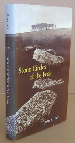 Stone Circles of the Peak
