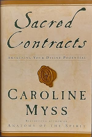 Sacred Contracts: Awakening Your Divine Potential