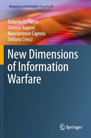 Bild des Verkufers fr New Dimensions of Information Warfare zum Verkauf von AHA-BUCH GmbH