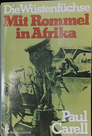 Image du vendeur pour Die Wstenfchse. Mit Rommel in Afrika. mis en vente par Antiquariat Bookfarm